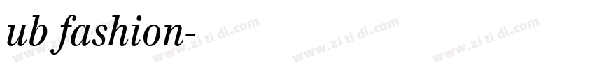ub fashion字体转换